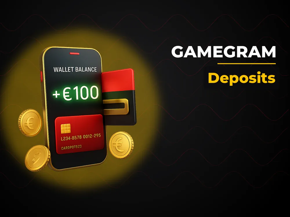 Gamegram - Deposits