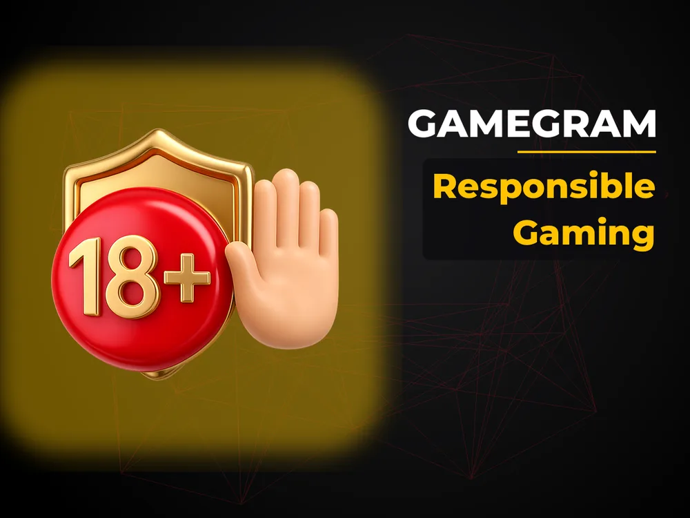 Gamegram - Responsible Gaming
